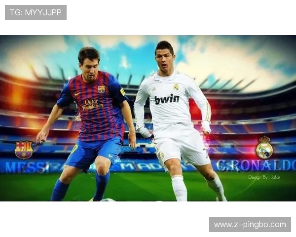 C罗与梅西巅峰期表现差异与核心能力对比